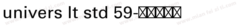 univers lt std 59字体转换